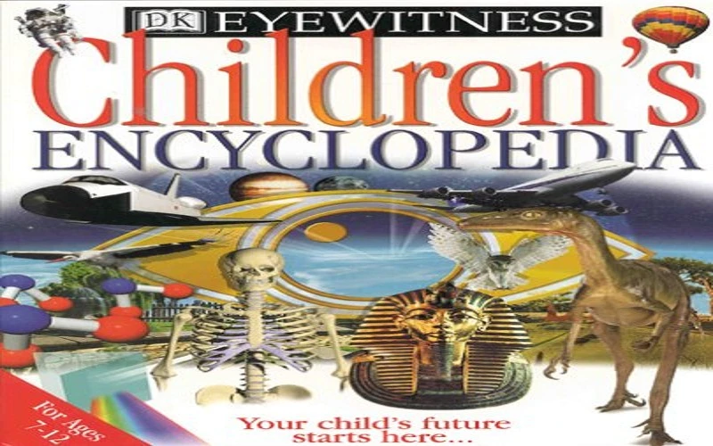 DK EyeWitness Children's Encyclopedia