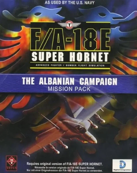 F/A-18E Super Hornet: The Albanian Campaign