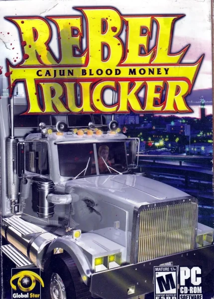 Rebel Trucker: Cajun Blood Money