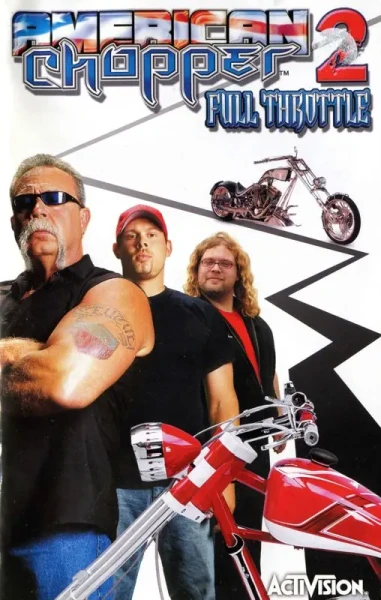 American Chopper 2: Full Throttle