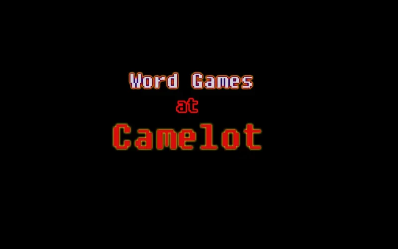Word Games at Camelot